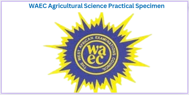 WAEC Chemistry Practical Specimen